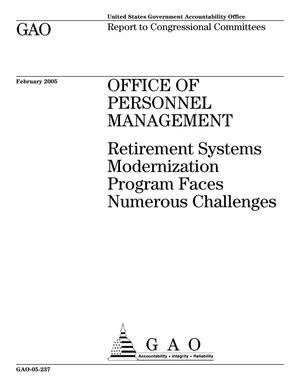 Office of Personnel Management: Retirement Systems Modernization Program Faces Numerous Challenges