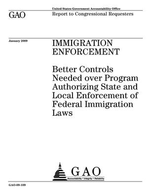 Immigration Enforcement: Better Controls Needed over Program Authorizing State and Local Enforcement of Federal Immigration Laws