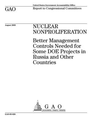 Nuclear Nonproliferation: Better Management Controls Needed for Some DOE Projects in Russia and Other Countries