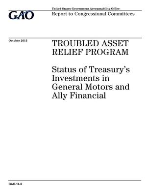 Troubled Asset Relief Program: Status of Treasury's Investments in General Motors and Ally Financial