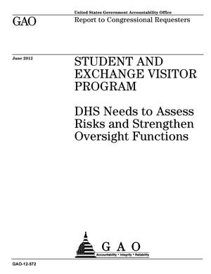 Student and Exchange Visitor Program: DHS Needs to Assess Risks and Strengthen Oversight Functions