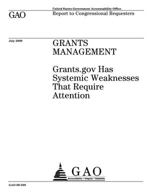 Grants Management: Grants.gov Has Systematic Weaknesses That Require Attention