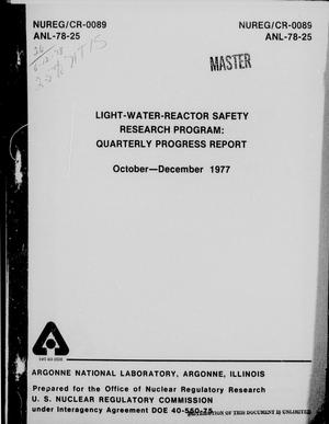 Light-Water-Reactor Safety Research Program, Quarterly Progress Report: October-December 1977