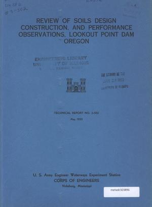 Primary view of object titled 'Review of Soils Design, Construction, and Performance Observations: Lookout Point Dam, Oregon'.