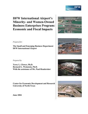 DFW International Airport's Minority- and Women-Owned Business Enterprises Program: Economic and Fiscal Impacts