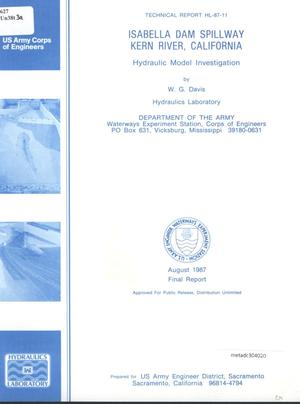 Isabella Dam Spillway, Kern River, California: Hydraulic Model Investigation