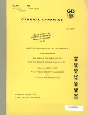 Maritime Gas-Cooled Reactor Program, Quarterly Progress Report: April-June 1959