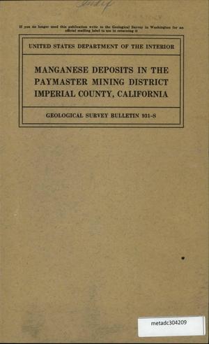 Manganese Deposits in the Paymaster Mining District, Imperial County, California