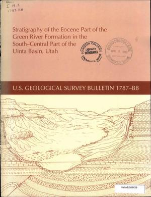 Primary view of object titled 'Stratigraphy of the Eocene Part of the Green River Formation in the South-Central Part of the Uinta Basin, Utah'.