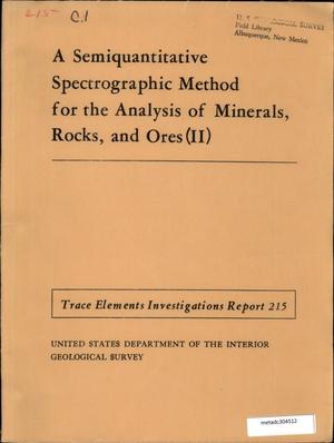 A Semiquantitative Spectrographic Method for the Analysis of Minerals, Rocks, and Ores ([Part] 2)