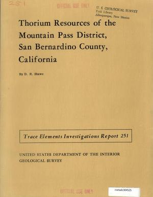 Thorium Resources of the Mountain Pass District, San Bernardino County, California