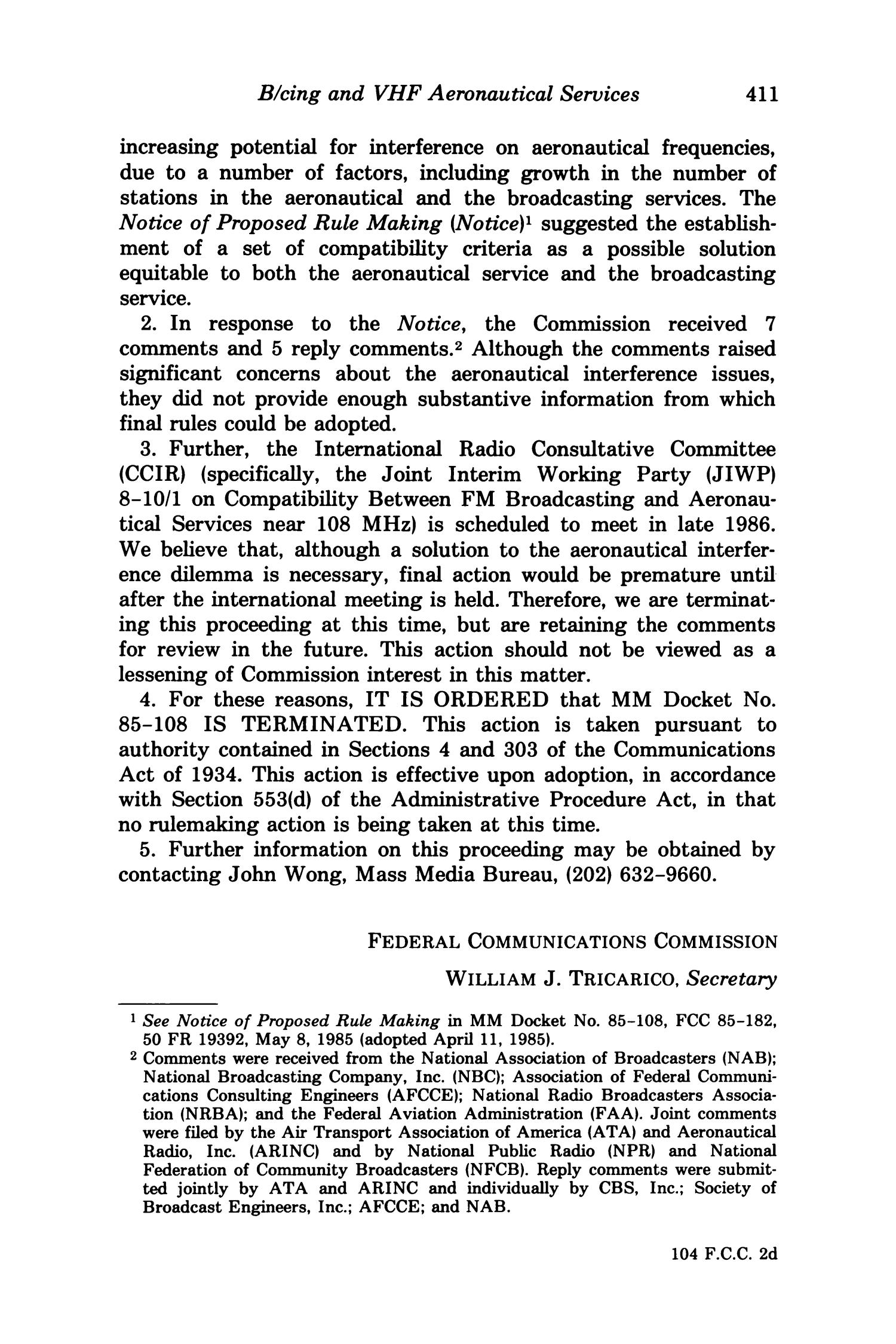 FCC Reports, Second Series, Volume 104, Number 2, Pages 375 to 719, August 1986
                                                
                                                    411
                                                