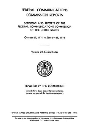 FCC Reports, Second Series, Volume 32, October 29, 1971 to January 28, 1972