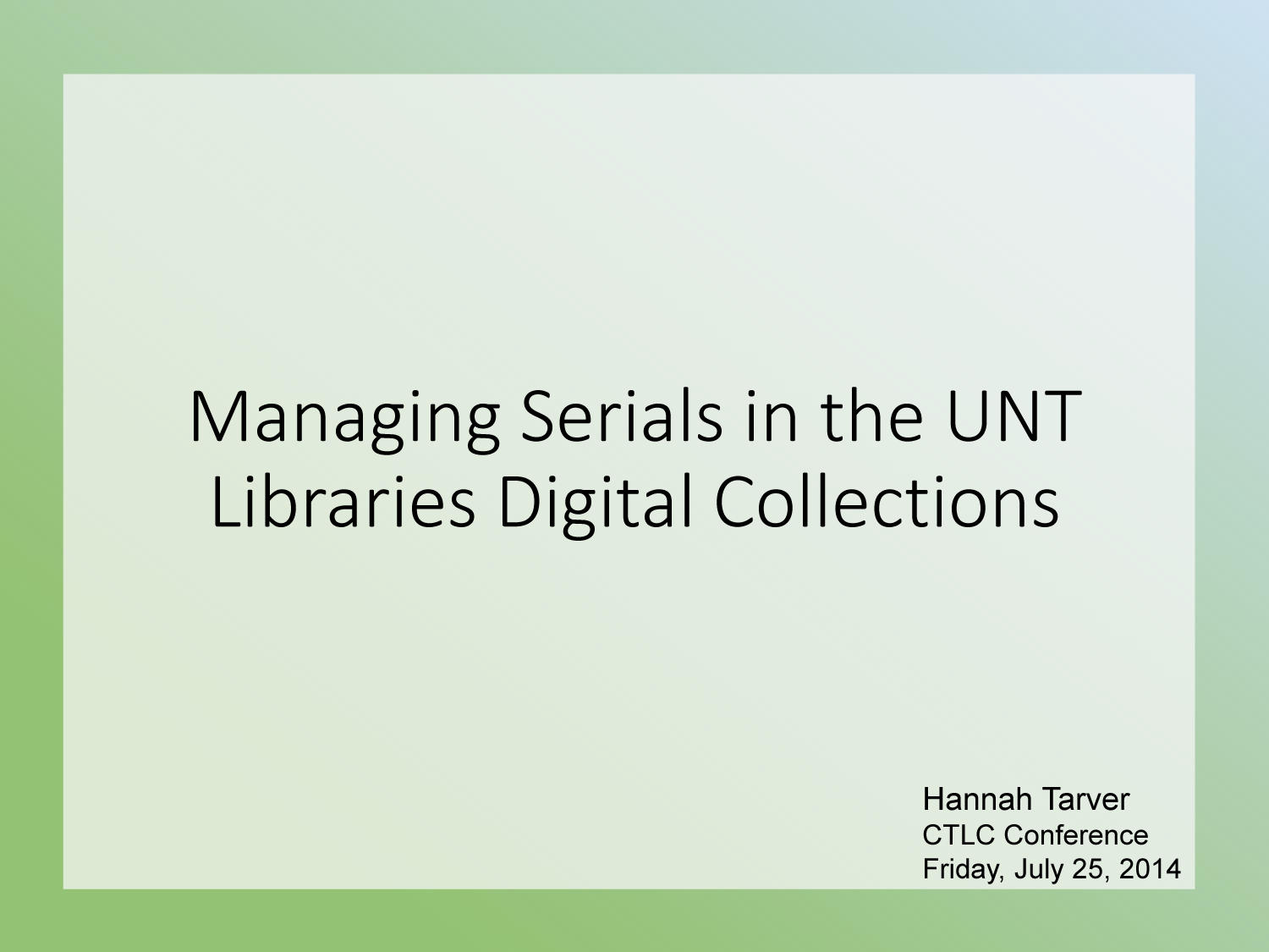 Managing Serials in the UNT Libraries Digital Collections
                                                
                                                    [Sequence #]: 1 of 40
                                                