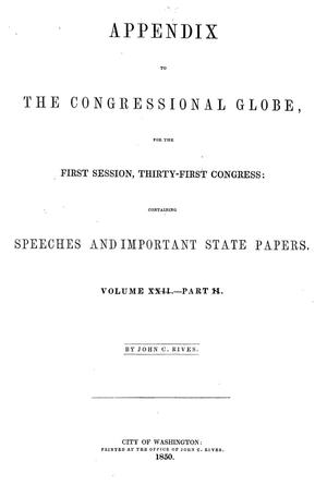 Primary view of object titled 'The Congressional Globe, Volume 22, Part 2: Thirty-First Congress, First Session, Appendix'.