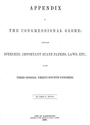 The Congressional Globe: Containing the Debates, Proceedings, Laws, Etc., of the Third Session, Thirty-Fourth Congress