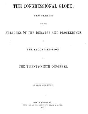 The Congressional Globe, [Volume 17]: Twenty-Ninth Congress, Second Session