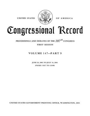 Primary view of object titled 'Congressional Record: Proceedings and Debates of the 107th Congress, First Session, Volume 147, Part 9'.