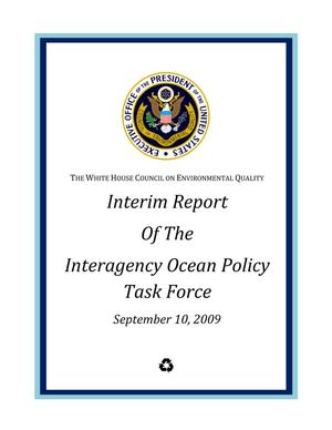 Interim Report of the Interagency Ocean Policy Task Force