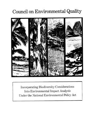 Incorporating biodiversity considerations into environmental impact analysis under the National Environmental Policy Act