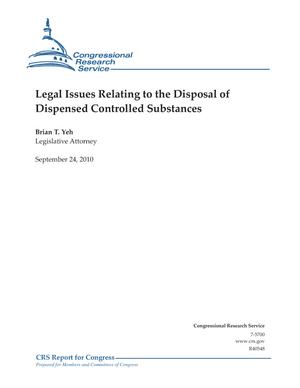 Legal Issues Relating to the Disposal of Dispensed Controlled Substances
