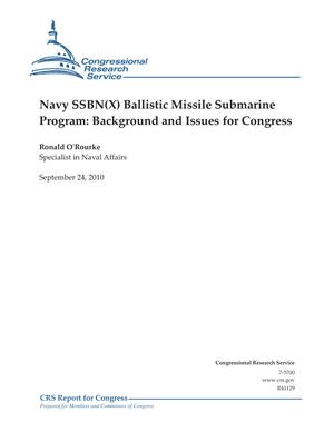 Navy SSBN(X) Ballistic Missile Submarine Program: Background and Issues for Congress