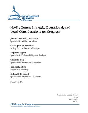 No-Fly Zones: Strategic, Operational, and Legal Considerations for Congress