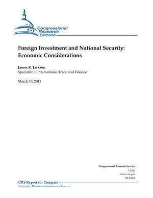 Foreign Investment and National Security: Economic Considerations