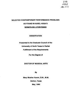 Primary view of Selected Contemporary Performance Problems as Found in Karel Husa's Sonata No. 2 for Piano