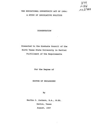 The Educational Opportunity Act of 1984: A Study of Legislative Politics