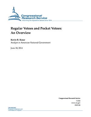 Regular Vetoes and Pocket Vetoes: An Overview