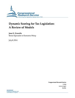 Dynamic Scoring for Tax Legislation: A Review of Models