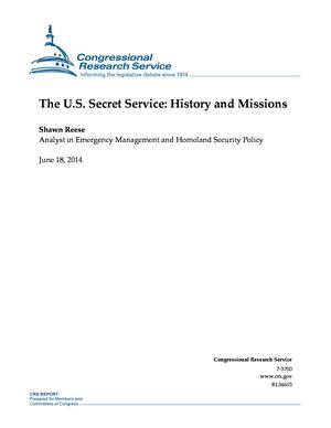 Primary view of object titled 'The U.S. Secret Service: History and Missions'.
