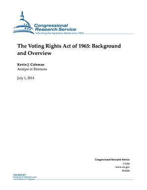 Primary view of object titled 'The Voting Rights Act of 1965: Background and Overview'.
