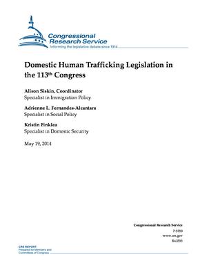Domestic Human Trafficking Legislation in the 113th Congress