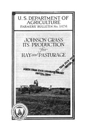 Primary view of object titled 'Johnson grass : its production for hay and pasturage.'.