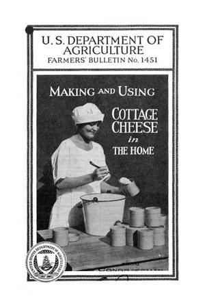 Making and using cottage cheese in the home.