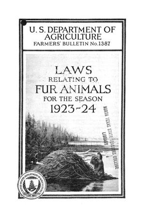Primary view of object titled 'Laws Relating to Fur Animals for the Season 1923-24.'.