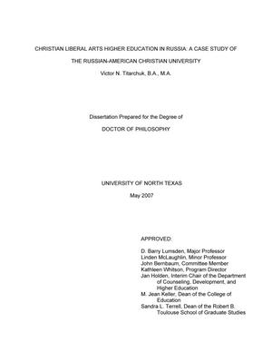 Christian Liberal Arts Higher Education in Russia: A Case Study of the Russian-American Christian University