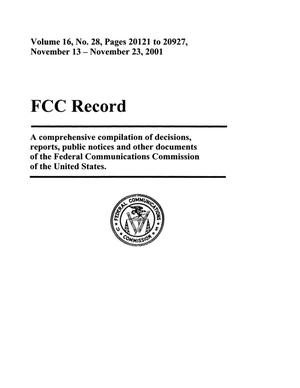 FCC Record, Volume 16, No. 28, Pages 20121 to 20927, November 13 - November 23, 2001