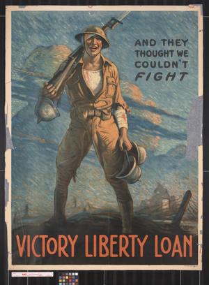 And they thought we couldn't fight: Victory Liberty Loan.