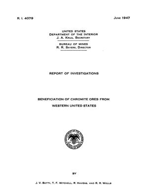 Beneficiation of Chromite Ores From Western United States