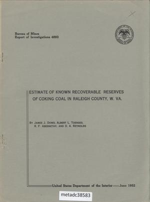 Estimate of Known Recoverable Reserves of Coking Coal in Raleigh County, West Virginia