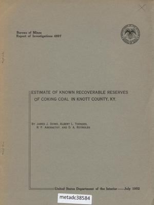Estimate of Known Recoverable Reserves of Coking Coal in Knott County, Kentucky