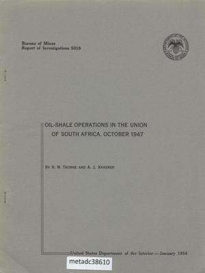 Primary view of object titled 'Oil-Shale Operations in the Union of South Africa: October 1947'.
