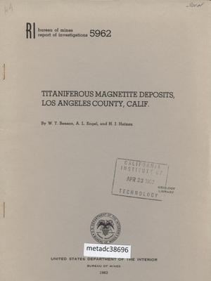Titaniferous Magnetite Deposits, Los Angeles County, California