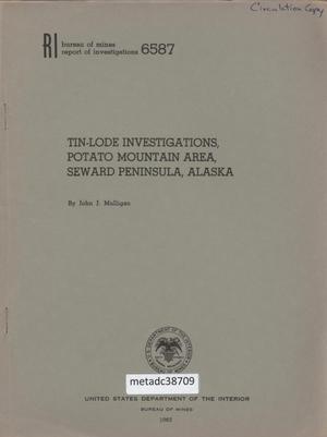 Primary view of object titled 'Tin-Lode Investigations, Potato Mountain Area, Seward Peninsula, Alaska; With Section on Petrography'.