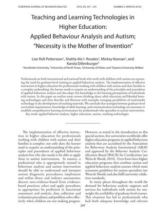 Teaching and Learning Technologies in Higher Education: Applied Behaviour Analysis and Autism: "Necessity is the Mother of Invention"