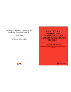 Primary view of object titled 'Agricultural Postharvest Technology and Marketing Economics Research'.