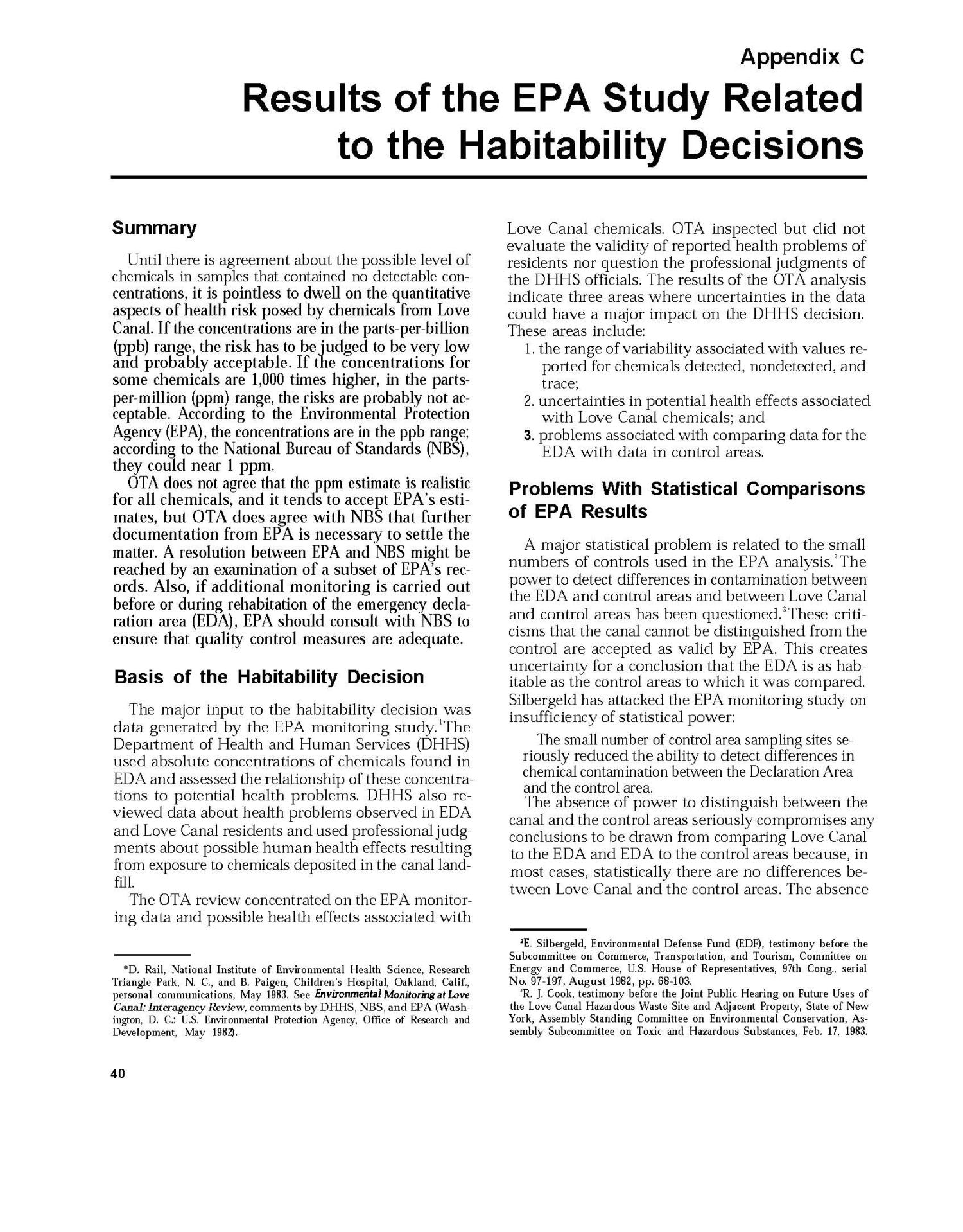 Habitability of the Love Canal Area: An Analysis of the Technical Basis for the Decision of the Habitability of the Emergency Declaration Area: A Technical Memorandum
                                                
                                                    40
                                                